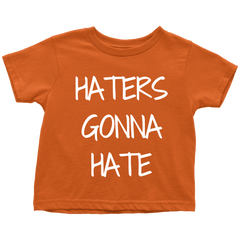 HATERS GONNA HATE - Fly Guyz Clothing Co.