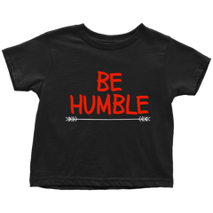 BE HUMBLE. - Fly Guyz Clothing Co.