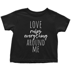 LOVE RULES EVERYTHING AROUND ME - Fly Guyz Clothing Co.