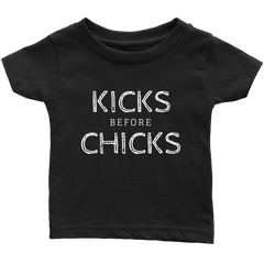 KICKS BEFORE CHICKS - Fly Guyz Clothing Co.