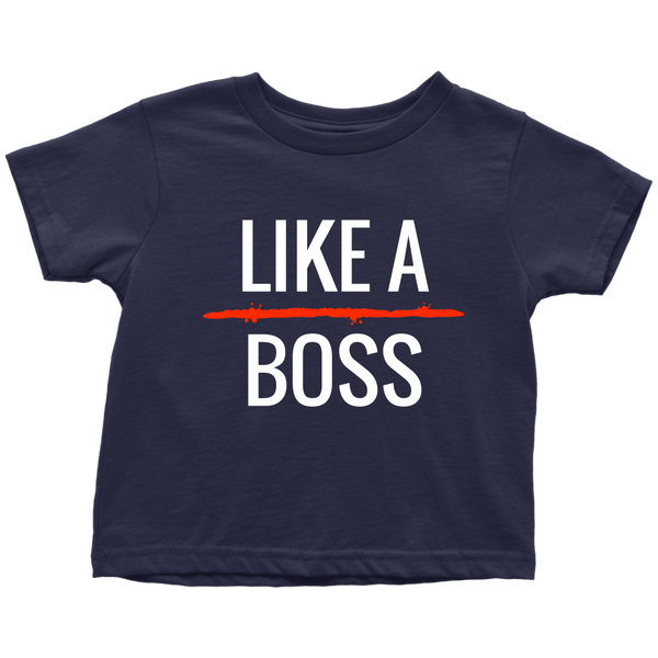 LIKE A BOSS - Fly Guyz Clothing Co.