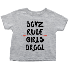 BOYZ RULE GIRLS DROOL - Fly Guyz Clothing Co.