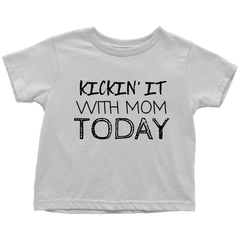 KICKIN' IT WITH MOM TODAY - Fly Guyz Clothing Co.