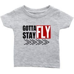 GOTTA STAY FLY