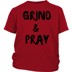 GRIND & PRAY - Fly Guyz Clothing Co.