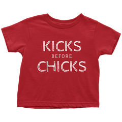 KICKS BEFORE CHICKS - Fly Guyz Clothing Co.
